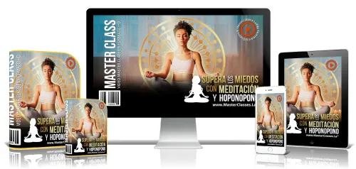 SUPERA LOS MIEDOS CON MEDITACIÓN Y HOPONOPONO