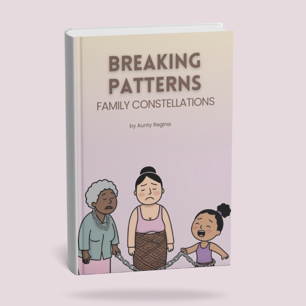 BREAKING PATTERNS: FAMILY CONSTELLATION